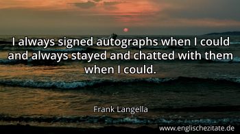 Englisches Zitat von Frank Langella als Bild