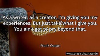 Englisches Zitat von Frank Ocean als Bild