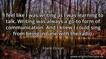 Englisches Zitat von Frank Ocean als Bild