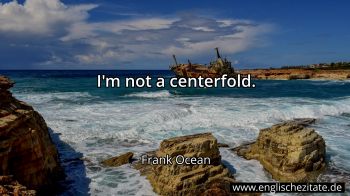 Englisches Zitat von Frank Ocean als Bild