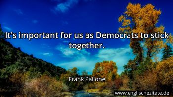 Englisches Zitat von Frank Pallone als Bild