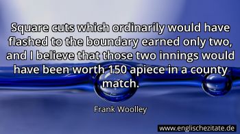 Englisches Zitat von Frank Woolley als Bild