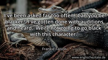 Englisches Zitat von Frankie Faison als Bild