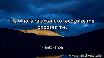 Englisches Zitat von Frantz Fanon als Bild