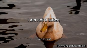 Englisches Zitat von Fred Durst als Bild
