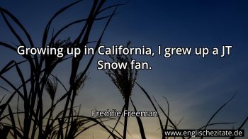 Englisches Zitat von Freddie Freeman als Bild