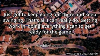 Englisches Zitat von Freddie Freeman als Bild