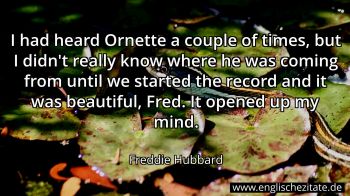 Englisches Zitat von Freddie Hubbard als Bild