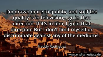 Englisches Zitat von Freddy Rodriguez als Bild