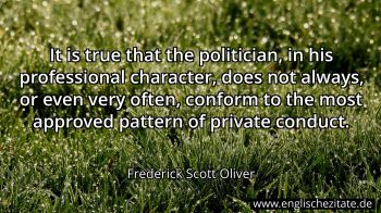 Englisches Zitat von Frederick Scott Oliver als Bild