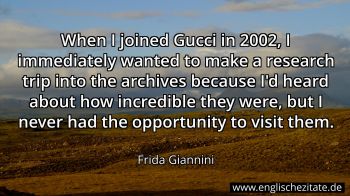 Englisches Zitat von Frida Giannini als Bild