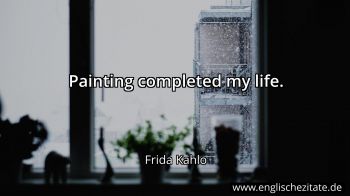 Englisches Zitat von Frida Kahlo als Bild