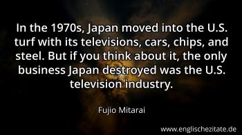 Englisches Zitat von Fujio Mitarai als Bild