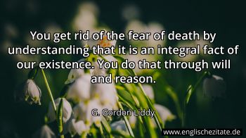 Englisches Zitat von G. Gordon Liddy als Bild
