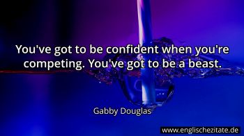 Englisches Zitat von Gabby Douglas als Bild