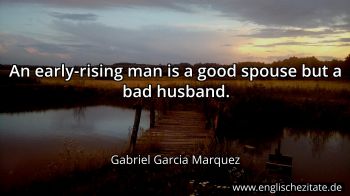 Englisches Zitat von Gabriel Garcia Marquez als Bild