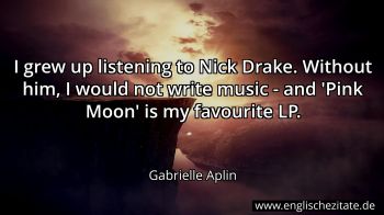 Englisches Zitat von Gabrielle Aplin als Bild