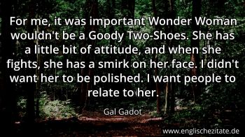 Englisches Zitat von Gal Gadot als Bild