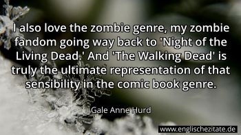 Englisches Zitat von Gale Anne Hurd als Bild