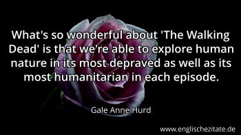 Englisches Zitat von Gale Anne Hurd als Bild