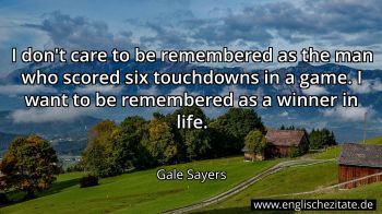 Englisches Zitat von Gale Sayers als Bild
