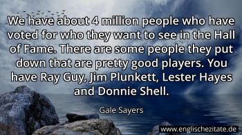 Englisches Zitat von Gale Sayers als Bild