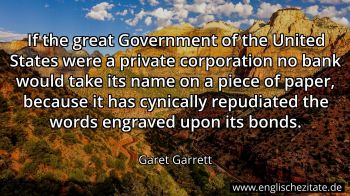 Englisches Zitat von Garet Garrett als Bild