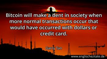 Englisches Zitat von Garry Tan als Bild