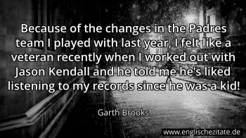Englisches Zitat von Garth Brooks als Bild