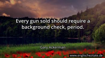 Englisches Zitat von Gary Ackerman als Bild