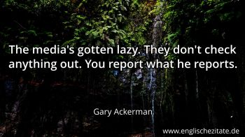 Englisches Zitat von Gary Ackerman als Bild