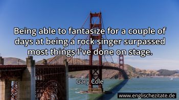 Englisches Zitat von Gary Cole als Bild