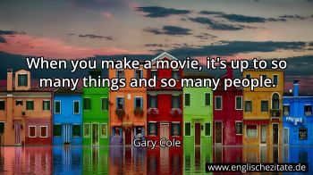 Englisches Zitat von Gary Cole als Bild