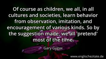 Englisches Zitat von Gary Gygax als Bild