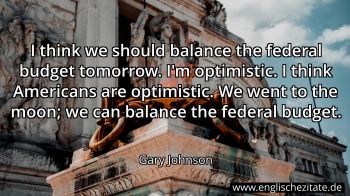 Englisches Zitat von Gary Johnson als Bild