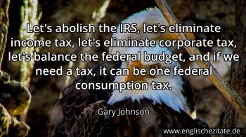 Englisches Zitat von Gary Johnson als Bild