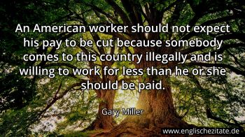 Englisches Zitat von Gary Miller als Bild