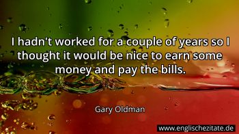 Englisches Zitat von Gary Oldman als Bild