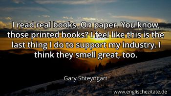 Englisches Zitat von Gary Shteyngart als Bild