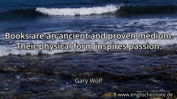 Englisches Zitat von Gary Wolf als Bild