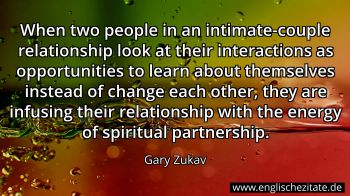 Englisches Zitat von Gary Zukav als Bild