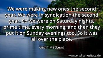 Englisches Zitat von Gavin MacLeod als Bild