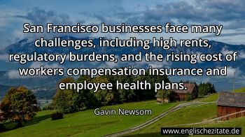 Englisches Zitat von Gavin Newsom als Bild