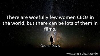 Englisches Zitat von Geena Davis als Bild
