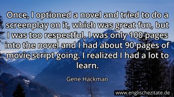 Englisches Zitat von Gene Hackman als Bild