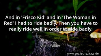 Englisches Zitat von Gene Wilder als Bild