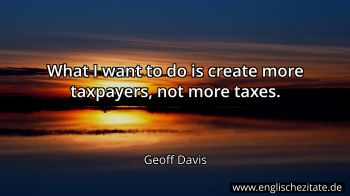 Englisches Zitat von Geoff Davis als Bild