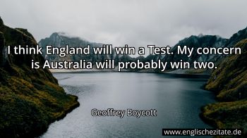 Englisches Zitat von Geoffrey Boycott als Bild