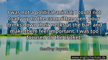 Englisches Zitat von Geoffrey Boycott als Bild