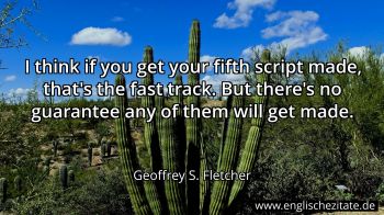 Englisches Zitat von Geoffrey S. Fletcher als Bild